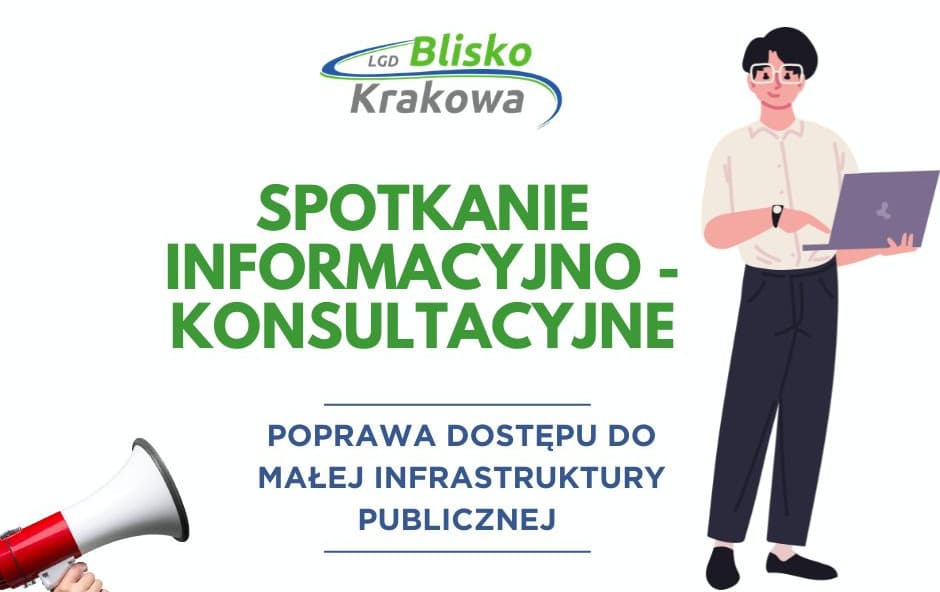 Bezpłatne spotkanie informacyjne LGD „Blisko Krakowa” ws. dofinansowań z LSR 2023–2027